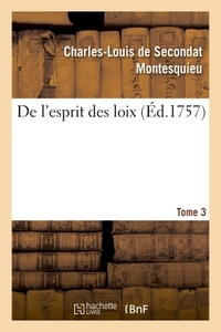 Image de De l'esprit des loix. Tome 3