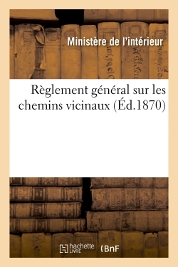 Picture of Règlement général sur les chemins vicinaux