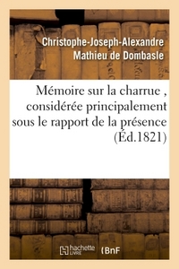 Picture of Mémoire sur la charrue , considérée principalement sous le rapport de la présence ou