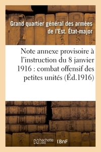 Picture of Note annexe provisoire à l'instruction du 8 janvier 1916 sur le combat offensif des petites unités