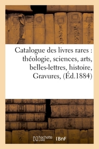 Image de Catalogue des livres rares : théologie, sciences, arts, belles-lettres, histoire, Gravures,