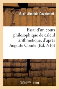 Image de Essai d'un cours philosophique de calcul arithmétique, d'après Auguste Comte, ouvrage