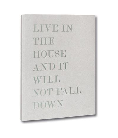 Image de Live in the house and it will not fall down