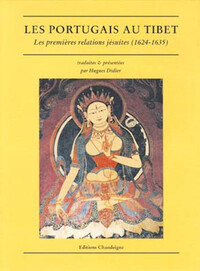 Picture of Les portugais au Tibet - Les premières relations jésuites (1