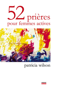 Picture of 52 prières pour femmes actives