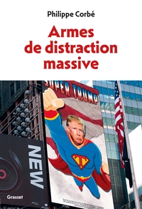 Image de Armes de distraction massive