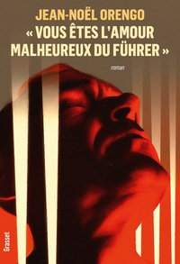 Picture of « Vous êtes l'amour malheureux du Führer »