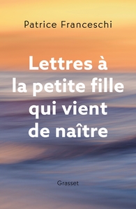 Picture of Lettres à la petite fille qui vient de naître