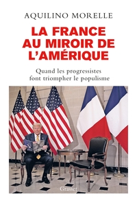 Image de La France au miroir de l'Amérique