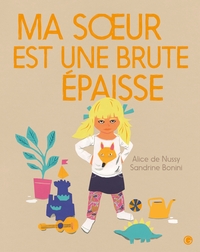 Image de Ma soeur est une brute épaisse