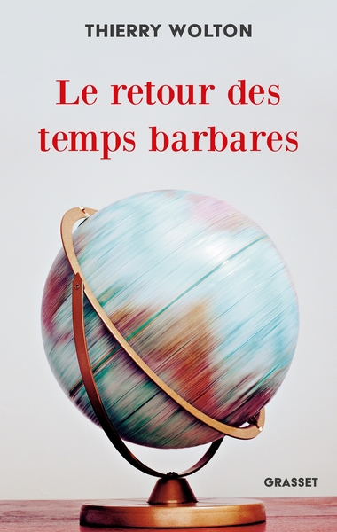 Picture of Le retour des temps barbares