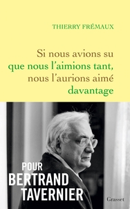 Picture of Si nous avions su que nous l'aimions tant, nous l'aurions aimé davantage