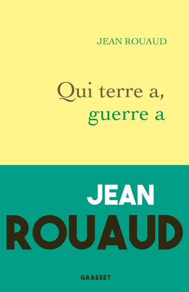 Picture of Qui terre a, guerre a