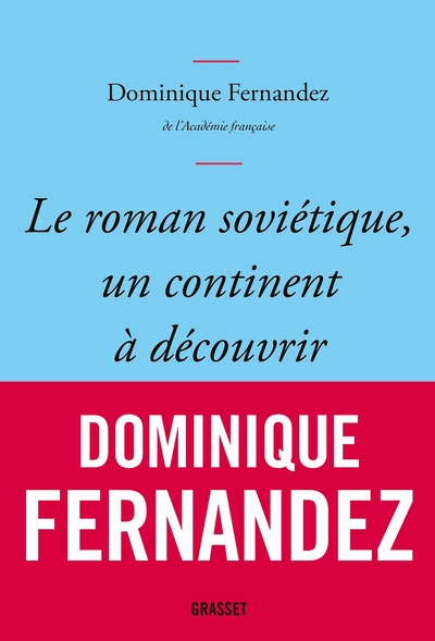 Picture of Le roman soviétique, un continent à découvrir