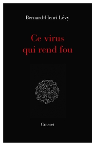 Image de Ce virus qui  rend fou