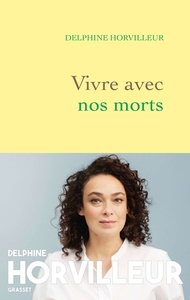 Image de Vivre avec nos morts