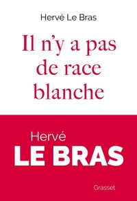 Picture of Il n'y a pas de race blanche