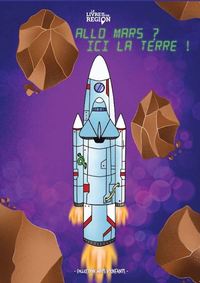 Picture of Allo Mars? Ici la terre