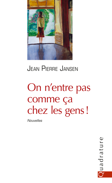 Picture of On n'entre pas comme ça chez les gens!