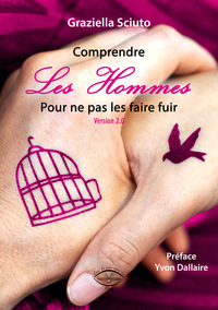 Image de Comprendre les hommes pour ne pas les faire fuir
