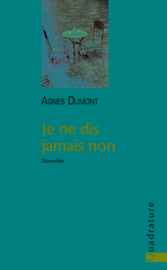 Picture of Je ne dis jamais non