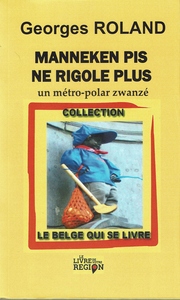 Image de Manneken Pis ne rigole plus