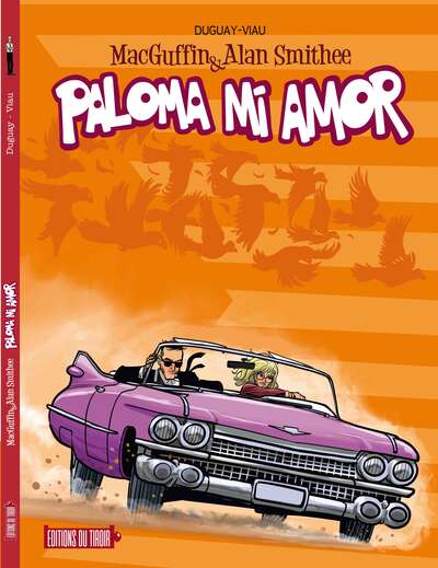 Picture of MACGUFFIN AND ALAN SMITHEE - T4 : PALOMA MI AMOR