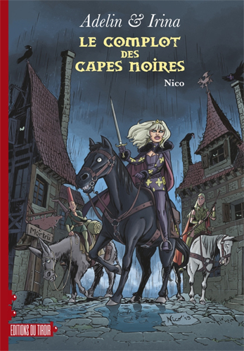 Image de Adelin et Irina - Complot des capes noires (Le)