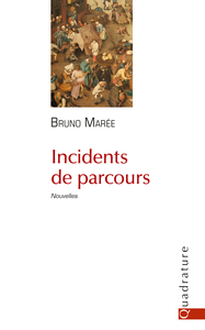 Image de Incidents de parcours