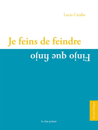 Image de Je feins de feindre/Finjo que dingo