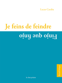 Image de Je feins de feindre/Finjo que dingo