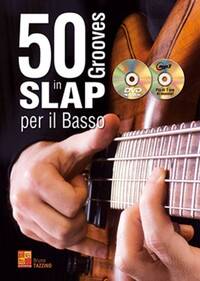Picture of BRUNO TAZZINO: 50 GROOVES IN SLAP PER IL BASSO (LIBRO/CD/DVD) +DVD