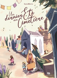 Picture of Un dernier été au cimetière