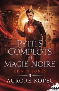 Picture of Petits complots et magie noire