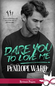 Image de Dare you to love me