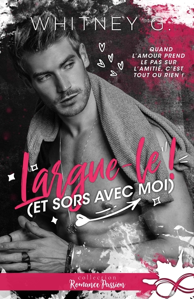 Image de Largue le ! (et sors avec moi)