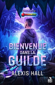 Picture of Bienvenue dans la guilde
