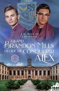 Picture of Quand Brandon Mills décide de conquérir Alex
