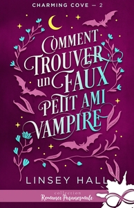 Image de Comment trouver un faux petit ami vampire