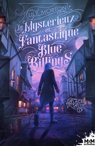 Picture of Le mystérieux et fantastique Blue Billings