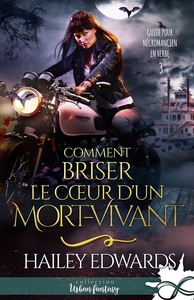 Picture of Comment briser le coeur d'un mort-vivant