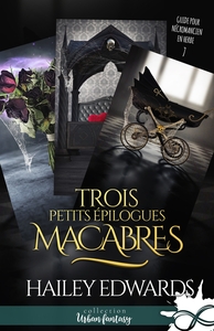 Picture of Trois petits épilogues macabres