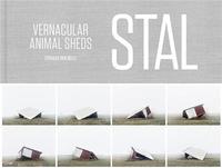 Image de Servaas Van Belle STAL Vernacular Animal Sheds /anglais/nEerlandais