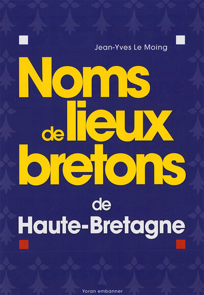 Picture of Noms de lieux bretons de Haute-Bretagne