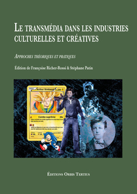 Picture of Le transmédia dans les industries  culturelles et créatives
