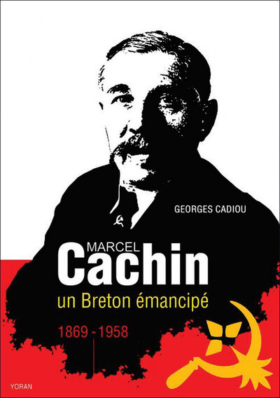 Image de Marcel Cachin, un breton émancipé (1869 - 1958)
