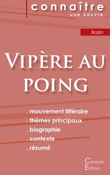 Picture of Fiche de lecture Vipère au poing de Hervé Bazin (Analyse littéraire de référence et résumé complet)
