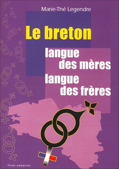 Picture of Le breton langue des mères, langue des frères