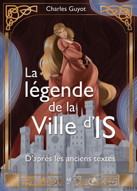 Picture of La légende de la Ville d’Is