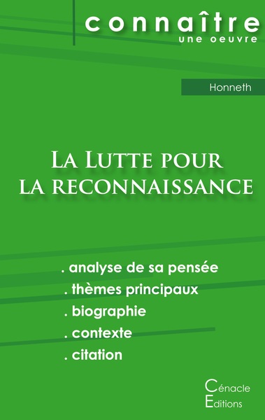 Image de Fiche de lecture La Lutte pour la reconnaissance de Honneth (Analyse philosophique de référence et résumé complet)
